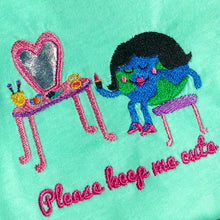 Load image into Gallery viewer, Please Keep Me Cute World Vanity Table Embroidered Tshirt