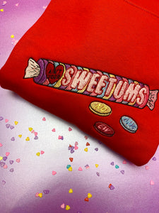 Ain't your Sweetums Candy Galentine's Embroidered Sweatshirt