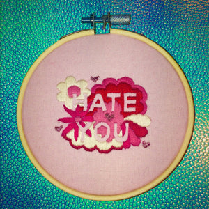 Hate You Valentines Hand Embroidery